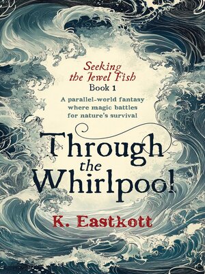 cover image of Through the Whirlpool